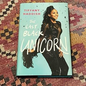 The Last Black Unicorn Book by Tiffany Haddish
